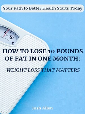 cover image of How to Lose 10 Pounds of Fat in One Month